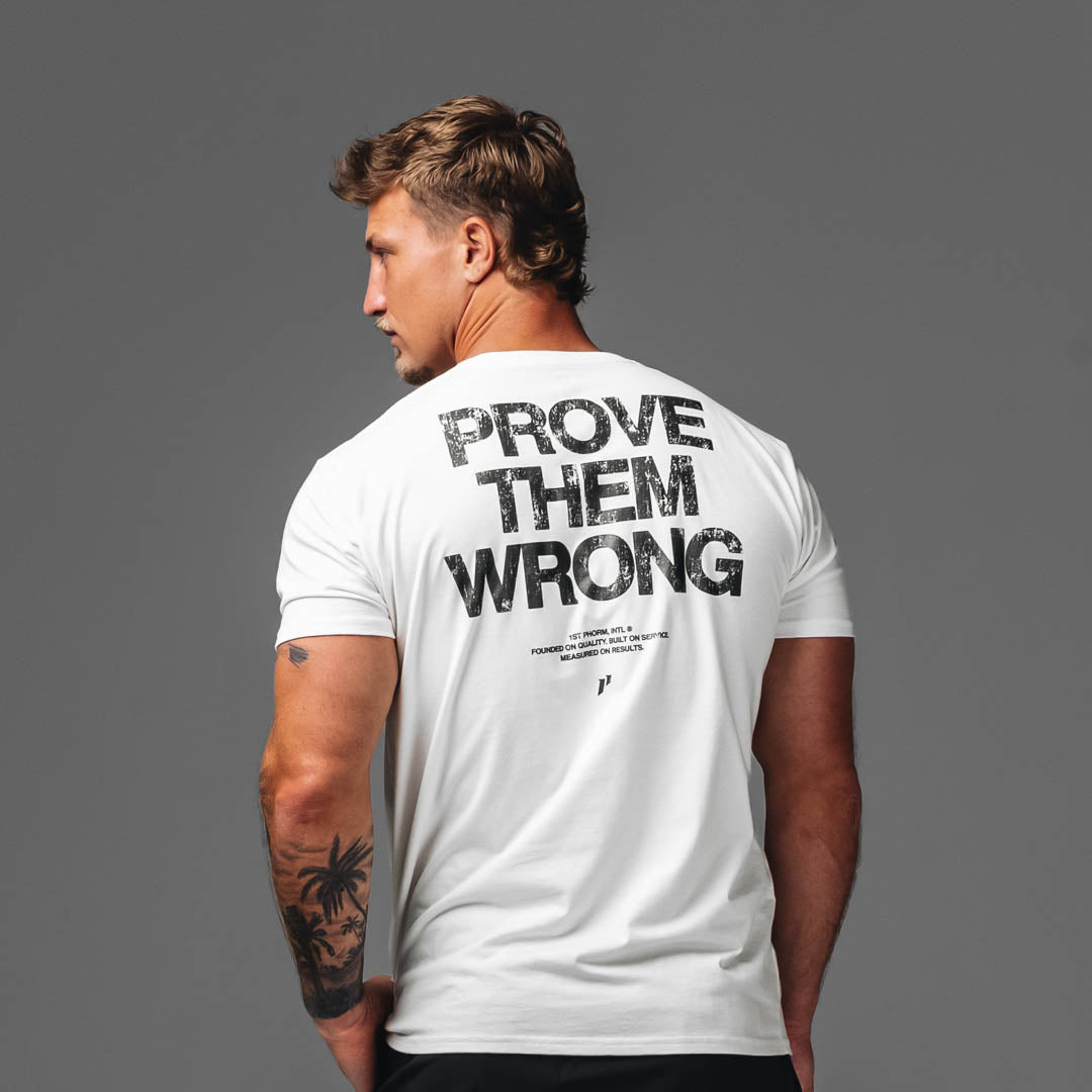 Prove Them Wrong Tee