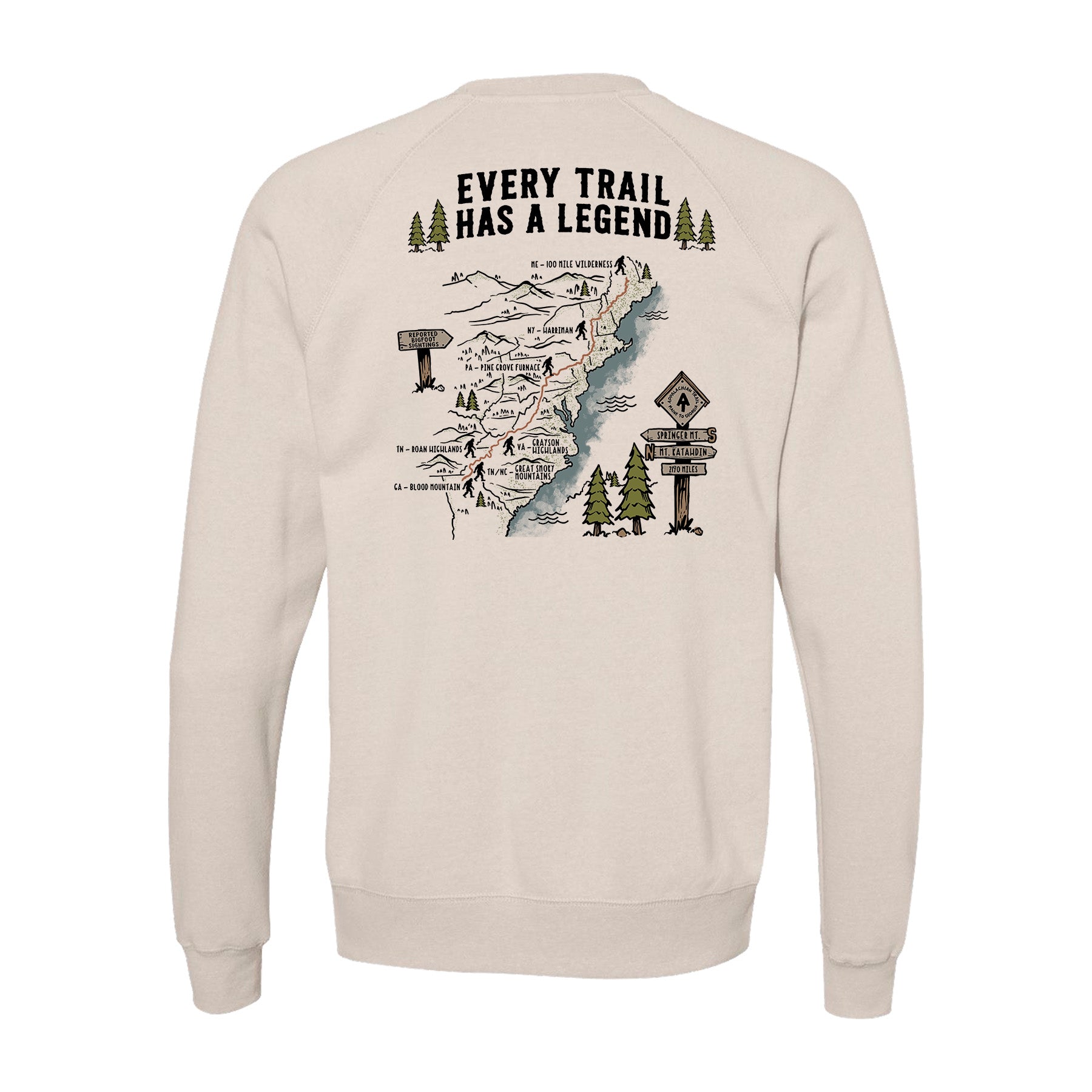 Every Trail Has a Legend - Appalachian Trail Sweatshirt