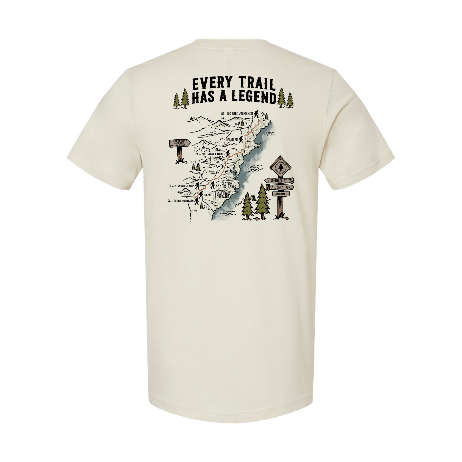 Every Trail Has a Legend - Appalachian Trail T-Shirt
